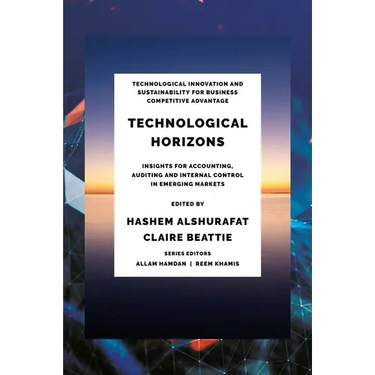 Technological Horizons: Insights for Accounting, Auditing and Internal Control in Emerging Markets