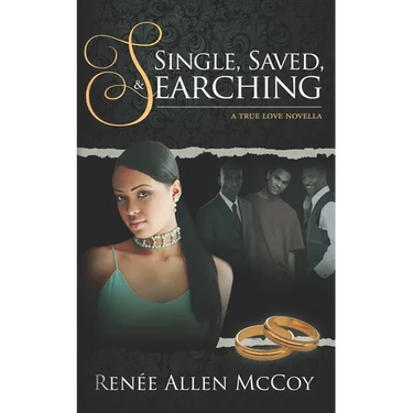 Single, Saved, & Searching
