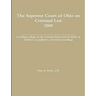 The Supreme Court of Ohio on Criminal Law 2009