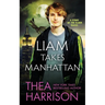 Liam Takes Manhattan