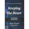 Keeping the Heart: In Modern English