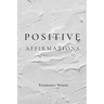Positive Affirmations