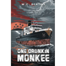 One Drunkin' Monkee