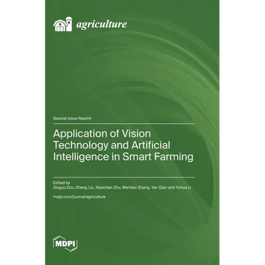 Application of Vision Technology and Artificial Intelligence in Smart Farming