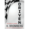The Complete Driven Series