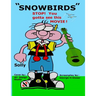 "Snowbirds"