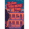 In Case You Read This