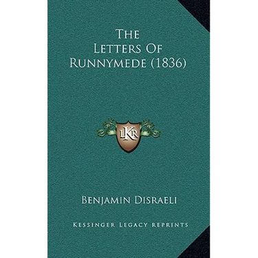 The Letters Of Runnymede (1836)