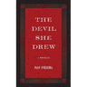 The Devil She Drew: A Novella