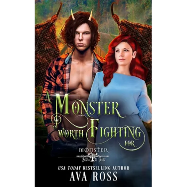 A Monster Worth Fighting For