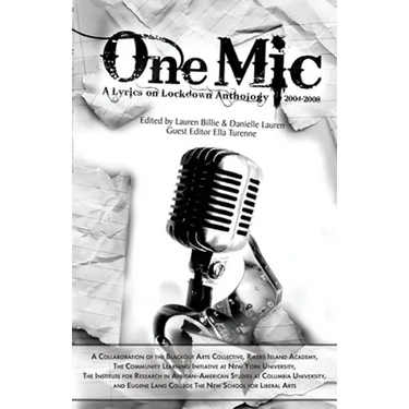 One Mic: A Lyrics on Lockdown Anthology 2004 - 2008