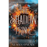 The Shadow Prince: A Mortal Enchantment Novella