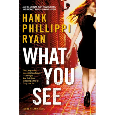 What You See: A Jane Ryland Novel