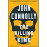 The Killing Kind: A Charlie Parker Thriller