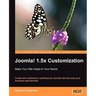 Joomla! 1.5x Customization: Make Your Site Adapt to Your Needs