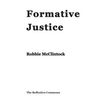 Formative Justice