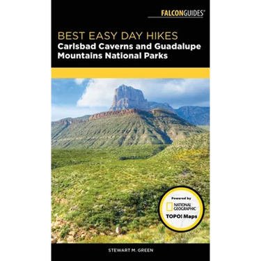 Best Easy Day Hikes Carlsbad Caverns and Guadalupe Mountains National Parks