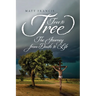 Tree To Tree: The Journey From Death To Life