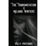 The Transmutation of Melanie Winters