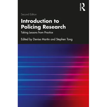 Introduction to Policing Research: Taking Lessons from Practice