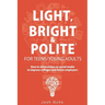 Light, Bright and Polite 3: Teens/Young Adults (Orange)