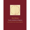 Number Symbolism for Beginners: Types of Symbolism, Variants, Meanings and Applications