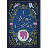 I Wish I May