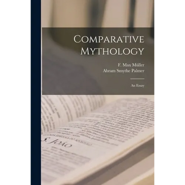 Comparative Mythology: an Essay