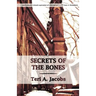 Secrets of the Bones