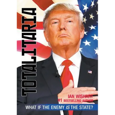 Totalitaria: What If the Enemy Is the State?