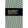 Don Rodriguez: Chronicles of Shadow Valley