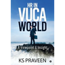 HR in VUCA World: A Viewpoint & Insight
