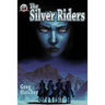 The Silver Riders