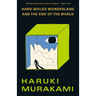 Hard-Boiled Wonderland and the End of the World