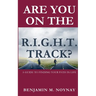 Are You on the R.I.G.H.T. Track?