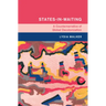 States-in-Waiting