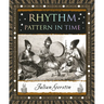 Rhythm: Pattern in Time