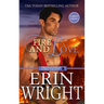 Fire and Love: An Opposites-Attract Fireman Romance (Large Print - Hardcover)