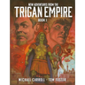 New Adventures from the Trigan Empire - Book One