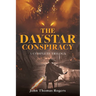 The Daystar Conspiracy