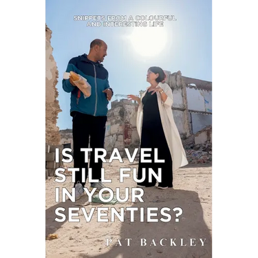 Is Travel Still Fun In Your Seventies?
