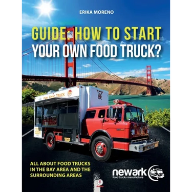 Guide How To Start Your Own Food Truck