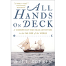 All Hands on Deck: A Modern-Day High Seas Adventure to the Far Side of the World