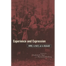 Experience and Expression: Women, the Nazis, and the Holocaust