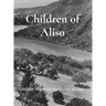 Children of Aliso