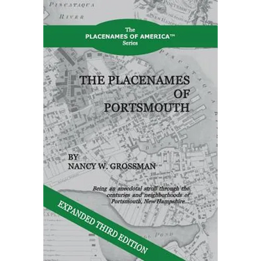 The Placenames of Portsmouth: Revised Third Edition