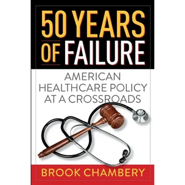 50 Years of Failure: American Healthcare Policy at a Crossroads