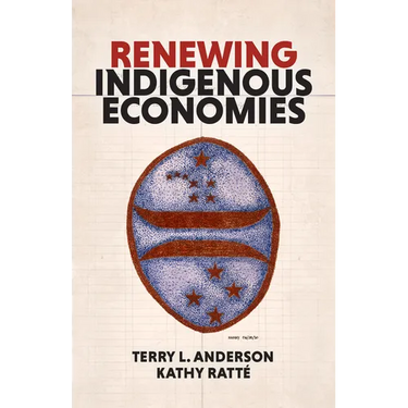 Renewing Indigenous Economies