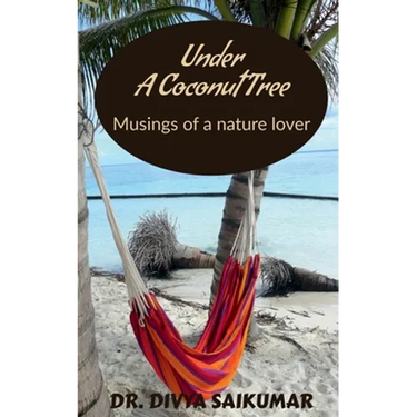 Under a Coconut Tree: Musings of a nature lover