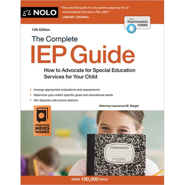 The Complete IEP Guide: How to Advocate for Your Special Ed Child